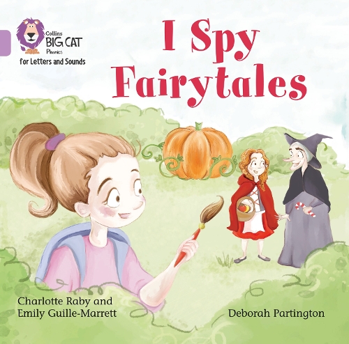 Бумажная книга «I Spy Fairytales Big Book: Band 00/Lilac», авторов Шарлотта Рэйби, Эмили Гилл-Марретт - фото №1