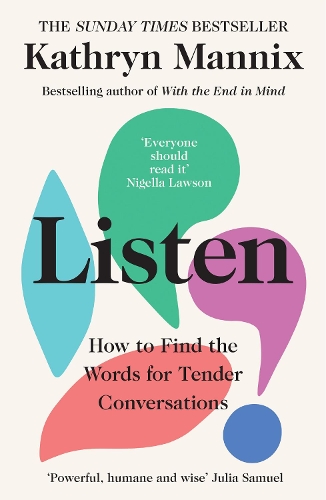 Паперова книга «Listen: How to Find the Words for Tender Conversations», автор Кетрін Меннікс - фото №1