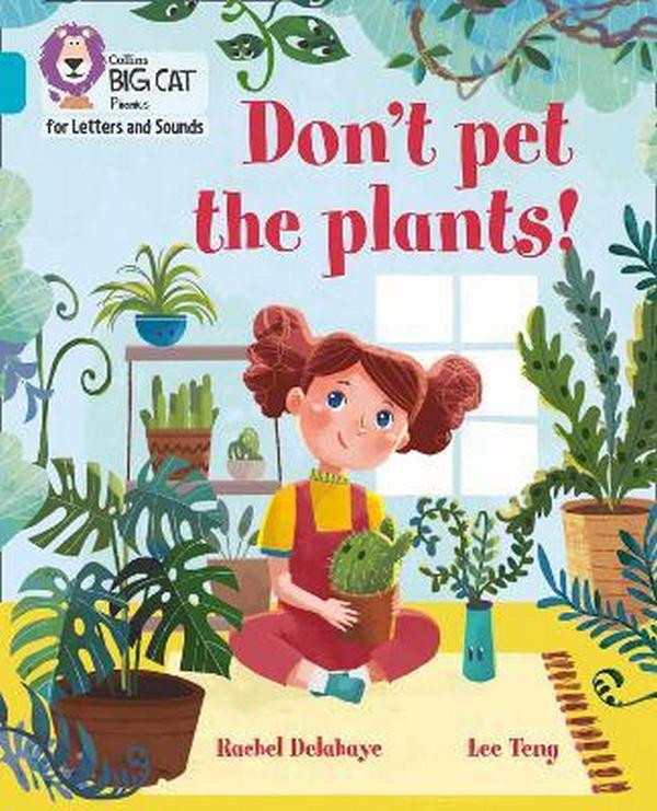 Паперова книга «Don't Pet the Plants! Band 7», автор Рейчел Делахей - фото №1