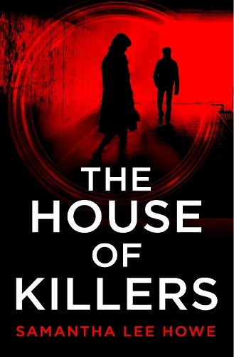 Паперова книга «The House of Killers», автор Саманта Лі Хоу - фото №1