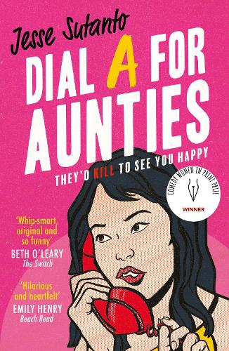Бумажная книга «Dial A For Aunties», автор Джесси Сутанто - фото №1
