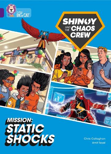 Бумажная книга «Shinoy and the Chaos Crew Mission: Static Shocks: Band 08/Purple», автор Крис Каллаган - фото №1