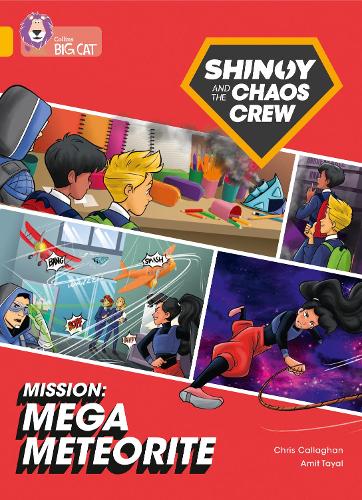 Бумажная книга «Shinoy and the Chaos Crew Mission: Mega Meteorite: Band 09/Gold», автор Крис Каллаган - фото №1
