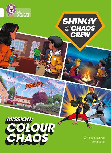 Бумажная книга «Shinoy and the Chaos Crew Mission: Colour Chaos: Band 10/White», автор Крис Каллаган - фото №1