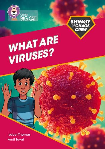 Бумажная книга «Shinoy and the Chaos Crew: What are viruses?: Band 08/Purple», автор Изабель Томас - фото №1