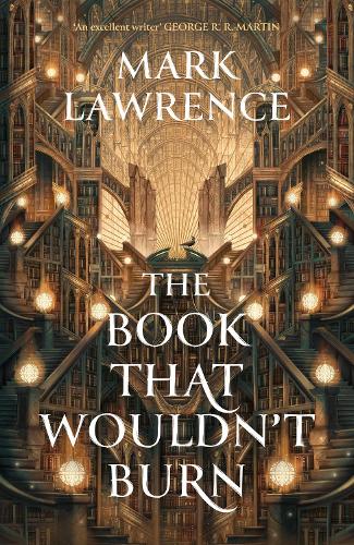 Бумажная книга «The Book That Wouldn’t Burn», автор Марк Лоуренс - фото №1