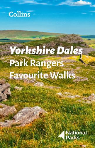 Бумажная книга «Yorkshire Dales Park Rangers Favourite Walks: 20 of the Best Routes Chosen and Written by National Park Rangers», автор Национальные парки Великобритании - фото №1