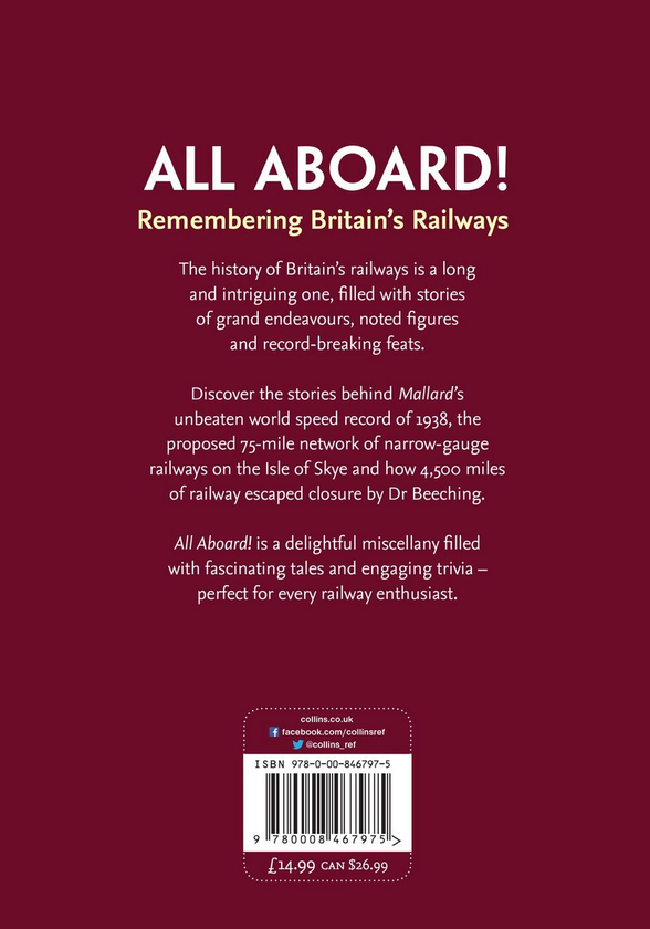 Бумажная книга «All Aboard! Remembering Britain's Railways», автор Джулиан Холланд - фото №1