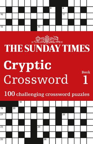 Бумажная книга «The Sunday Times Cryptic Crossword Book 1: 100 Challenging Crossword Puzzles», автор Питер Бидлкомб - фото №1