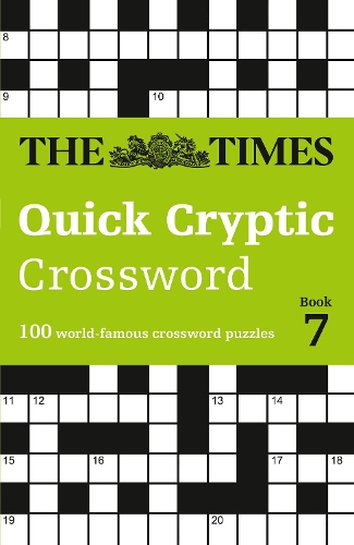 Бумажная книга «The Times Quick Cryptic Crossword Book 7: 100 World-Famous Crossword Puzzles», автор Ричард Роган - фото №1