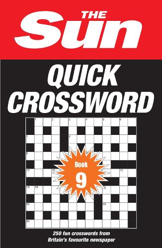Бумажная книга «The Sun Quick Crossword Book 9: 250 Fun Crosswords from Britain’s Favourite Newspaper», автор Сан - фото №1