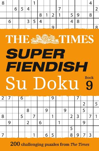 Паперова книга «The Times Super Fiendish Su Doku Book 9: 200 Challenging Puzzles», автор The Times Mind Games - фото №1