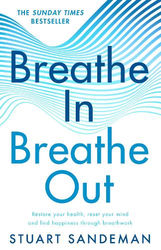 Бумажная книга «Breathe In, Breathe Out», автор Стюарт Сэндеман - фото №1
