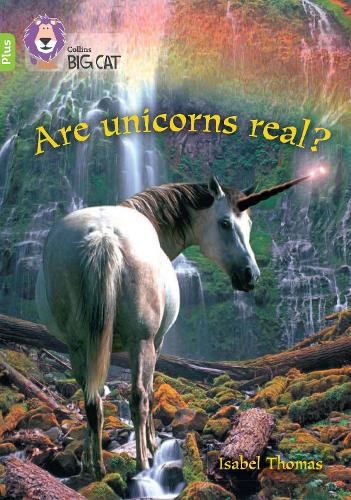 Паперова книга «Are Unicorns Real?: Band 11+/Lime Plus», автор Ізабель Томас - фото №1