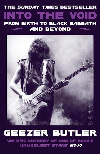Паперова книга «Into the Void: From Birth to Black Sabbath – and Beyond», автор Гізер Батлер - фото №1