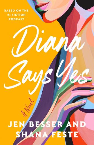 Бумажная книга «Diana Says Yes», автор Джен Бессер - фото №1