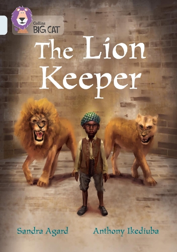 Паперова книга «The Lion Keeper: Band 17/Diamond», автор Сандра Агард - фото №1