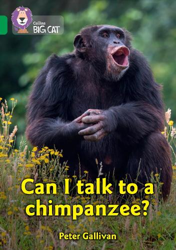 Бумажная книга «Can I talk to a chimpanzee?: Band 15/Emerald», автор Питер Галливан - фото №1