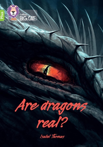 Бумажная книга «Are dragons real?: Band 11+/Lime Plus», автор Изабель Томас - фото №1
