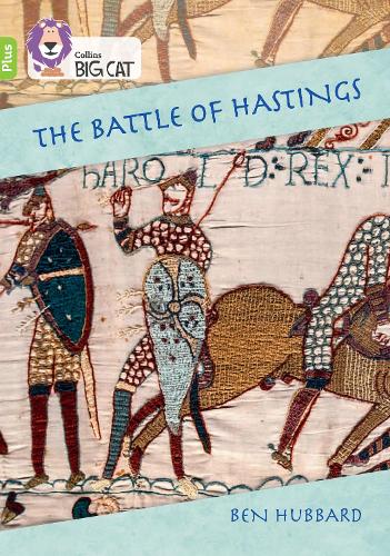 Паперова книга «The Battle of Hastings: Band 11+/Lime Plus», автор Бен Хаббард - фото №1