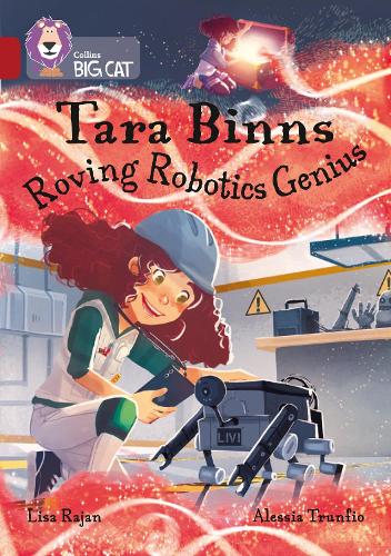 Бумажная книга «Tara Binns: Roving Robotics Genius: Band 14/Ruby», автор Лиза Раджан - фото №1