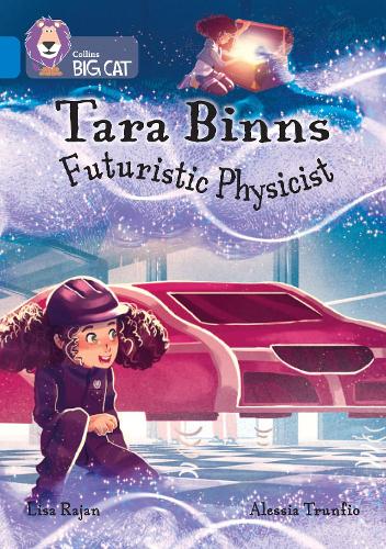 Паперова книга «Tara Binns: Futuristic Physicist: Band 16/Sapphire», автор Ліза Раджан - фото №1