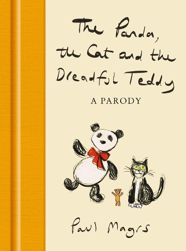 Бумажная книга «The Panda, the Cat and the Dreadful Teddy: A Parody», автор Пол Магрс - фото №1