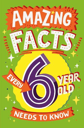 [object Object] «Amazing Facts Every 6 Year Old Needs to Know», автор Кетрін Бреретон - фото №1