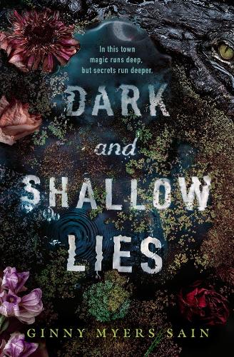 [object Object] «Dark and Shallow Lies», автор Джинни Майерс Сэйн - фото №1
