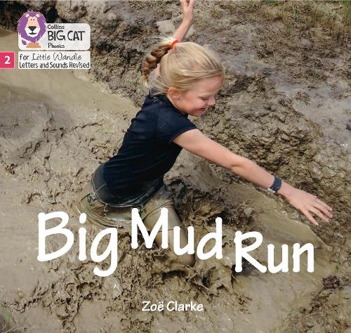 Паперова книга «Big Mud Run: Phase 2 Set 5», автор Зої Кларк - фото №1