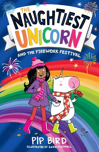 Паперова книга «The Naughtiest Unicorn and the Firework Festival», автор Піп Берд - фото №1