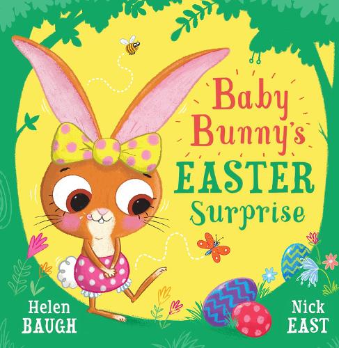 Бумажная книга «Baby Bunny’s Easter Surprise», автор Хелен Бау - фото №1