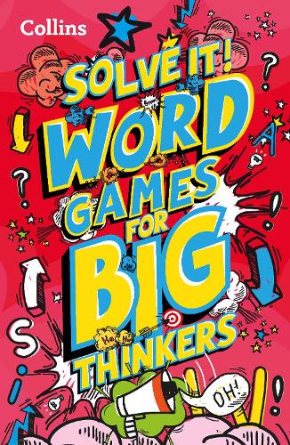 [object Object] «Word games for big thinkers: More Than 120 Fun Puzzles for Kids Aged 8 and Above», автор Collins Kids - фото №1
