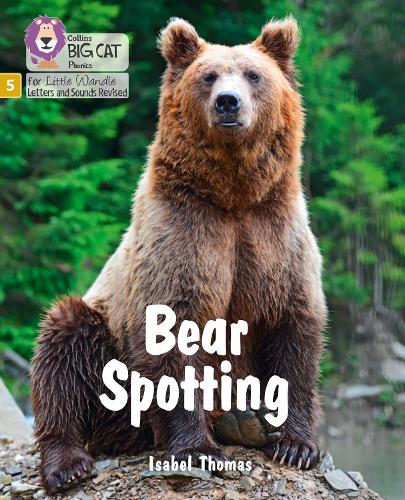 Бумажная книга «Bear Spotting: Phase 5 Set 4», автор Изабель Томас - фото №1
