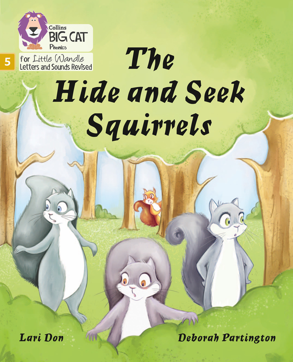 Бумажная книга «The Hide and Seek Squirrels: Phase 5», автор Лари Дон - фото №1