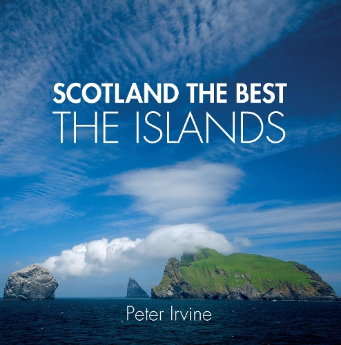 Паперова книга «Scotland The Best The Islands», автор Пітер Ірвін - фото №1
