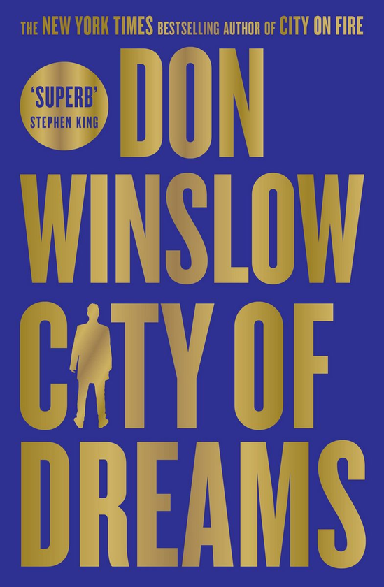 Бумажная книга «City of Dreams», автор Дон Уинслоу - фото №1