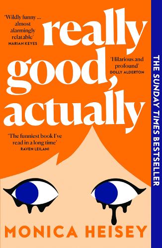Паперова книга «Really Good, Actually», автор Моніка Гейзі - фото №1