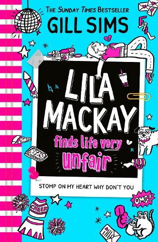 Бумажная книга «Lila Mackay Finds Life Very Unfair», автор Гилл Симс - фото №1