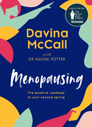 Паперова книга «Menopausing: The Positive Roadmap to Your Second Spring», авторів Давіна МакКолл, Наомі Поттер - фото №1