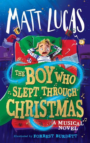 Паперова книга «The Boy Who Slept Through Christmas», автор Метт Лукас - фото №1