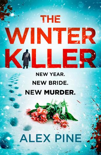 Паперова книга «The Winter Killer», автор Алекс Пайн - фото №1