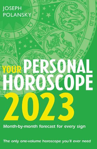 Бумажная книга «Your Personal Horoscope 2023», автор Йозф Поланский - фото №1