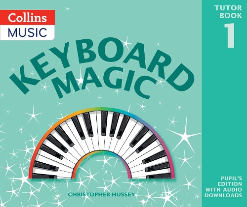 [object Object] «Keyboard Magic: Pupil's Book (with Downloads)», автор Крістофер Хассі - фото №1