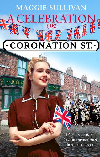 Бумажная книга «A Celebration on Coronation Street», автор Мэгги Салливан - фото №1