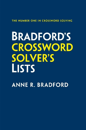 Бумажная книга «Bradford’s Crossword Solver’s Lists: More Than 100,000 Solutions for Cryptic and Quick Puzzles in 500 Subject Lists», автор Энн Р. Брэдфорд - фото №1