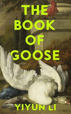 Бумажная книга «The Book of Goose», автор Июнь Ли - фото №1