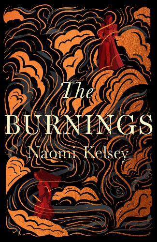 Паперова книга «The Burnings», автор Наомі Келсі - фото №1