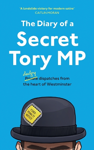 Бумажная книга «The Diary of a Secret Tory MP», автор Генри Моррис - фото №1
