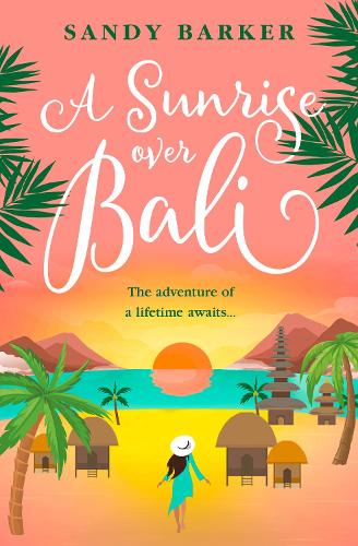 Паперова книга «A Sunrise Over Bali», автор Сенді Баркер - фото №1